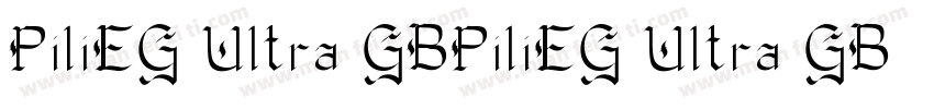 PiliEG Ultra GBPiliEG Ultra GB字体转换